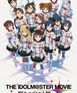 The iDOLM@STER Movie: Kagayaki no Mukougawa e!