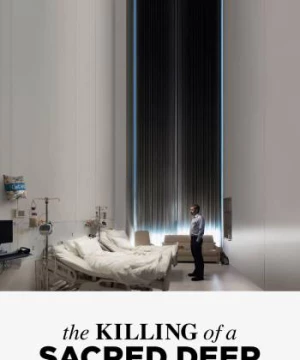 The Killing of a Sacred Deer (The Killing of a Sacred Deer) [2017]