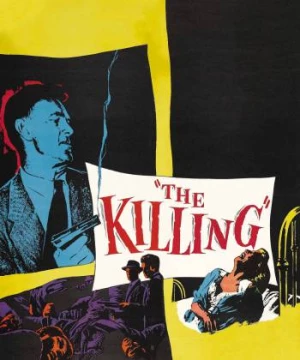 The Killing (The Killing) [1956]