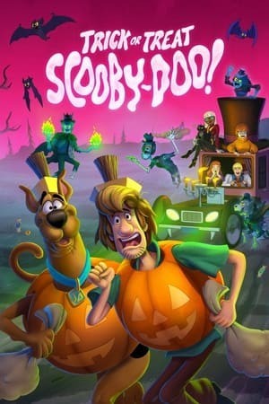 Cho Kẹo Hay Bị Ghẹo Scooby Doo (Trick or Treat Scooby-Doo!) [2022]