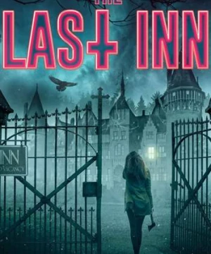 The Last Inn (The Last Inn) [2021]