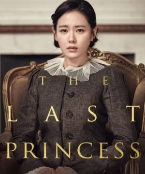 The Last Princess (The Last Princess) [2016]