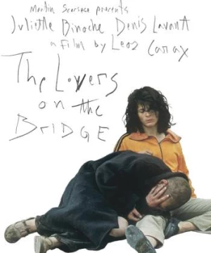 The Lovers on the Bridge (The Lovers on the Bridge) [1991]