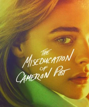 The Miseducation of Cameron Post (The Miseducation of Cameron Post) [2018]