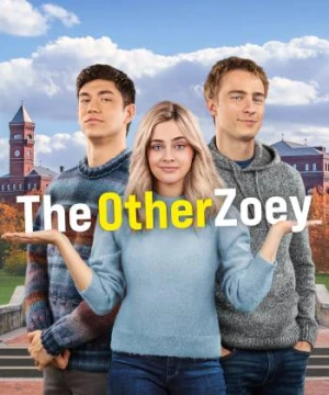 The Other Zoey (The Other Zoey) [2023]