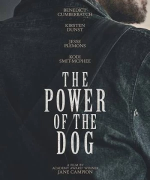 The Power of the Dog (The Power of the Dog) [2021]