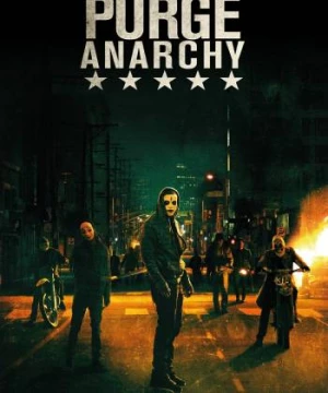 The Purge: Anarchy (The Purge: Anarchy) [2014]