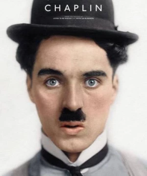 The Real Charlie Chaplin (The Real Charlie Chaplin) [2021]