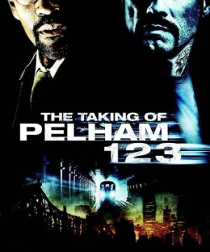 The Taking of Pelham 1 2 3 (The Taking of Pelham 1 2 3) [2009]