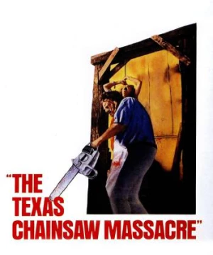 The Texas Chain Saw Massacre (The Texas Chain Saw Massacre) [1974]