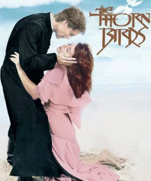 The Thorn Birds (The Thorn Birds) [1983]