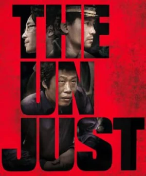 The Unjust (The Unjust) [2010]