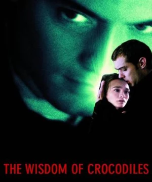 The Wisdom of Crocodiles (The Wisdom of Crocodiles) [1998]