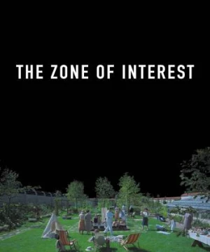 The Zone of Interest (The Zone of Interest) [2023]