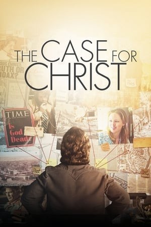 Theo Dấu Đức Tin (The Case for Christ) [2017]