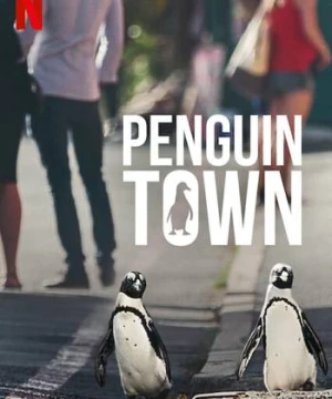 Thị trấn cánh cụt (Penguin Town) [2021]