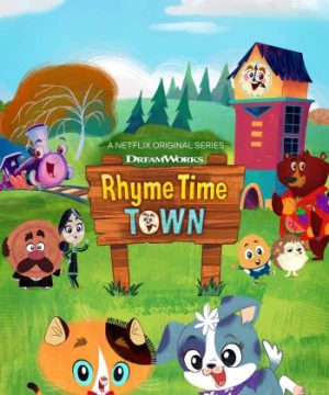 Thị trấn cổ tích (Phần 1) (Rhyme Time Town (Season 1)) [2020]