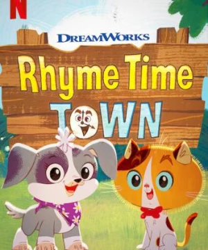 Thị trấn cổ tích (Phần 2) (Rhyme Time Town (Season 2)) [2021]