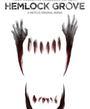 Thị Trấn Hemlock Grove (Phần 2) (Hemlock Grove (Season 2)) [2014]