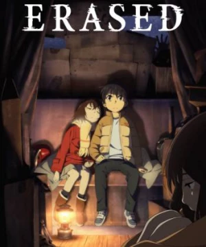 Thị trấn nơi chỉ mình tôi lưu lạc (Erased) [2016]