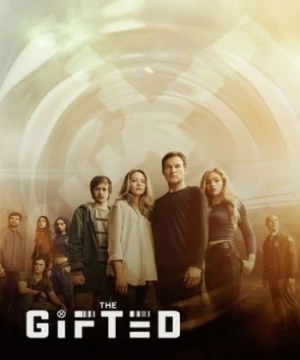 Thiên Bẩm (phần 1) (The Gifted (season 1)) [2017]