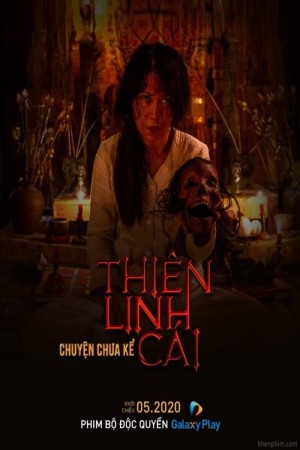 Thiên Linh Cái: Chuyện Chưa Kể (Thiên Linh Cái: Chuyện Chưa Kể) [2019]