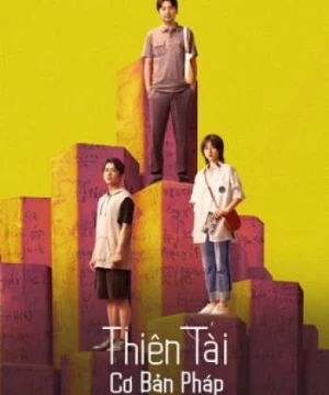 Thiên Tài Cơ Bản Pháp (The Heart Of Genius) [2022]