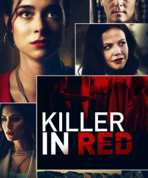 Thiên Thần Tội Lỗi (Killer In Red) [2018]