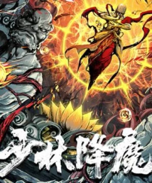 Thiếu Lâm Hàng Ma (Vanquishing The Demons) [2020]