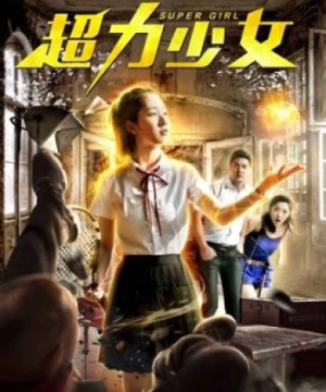 Thiêu Nữ Siêu Lực (The Monster Girl) [2019]