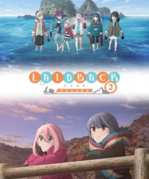 Thở Giữa Lưng Chừng Núi Phú Sĩ (Phần 2) (摇曳露营 第二季, Yuru Camp (Season 2)) [2021]