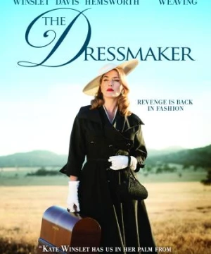 Thợ May Trả Thù (The Dressmaker) [2015]