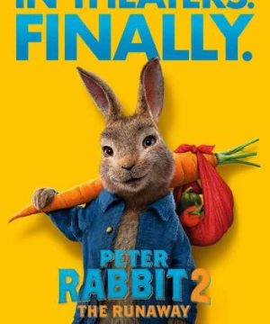 Thỏ Peter 2: Cuộc Trốn Chạy (Peter Rabbit 2: The Runaway) [2021]