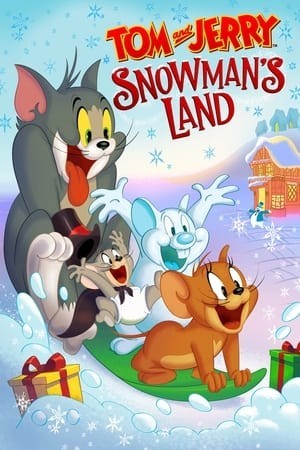 Tom and Jerry:  Vùng Đất Người Tuyết (Tom and Jerry Snowman's Land) [2022]