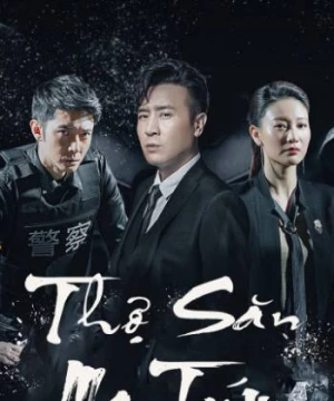 Thợ Săn Ma Tuý (Drug Hunter) [2022]