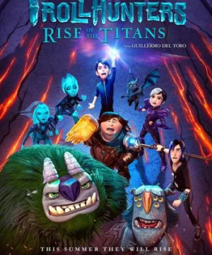 Thợ săn yêu tinh: Truyền thuyết Arcadia (Phần 2) (Trollhunters: Tales of Arcadia (Season 2)) [2017]