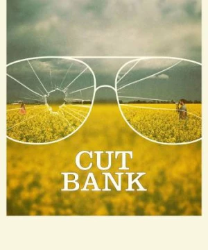 Thoát Khỏi Làng Quê (Cut Bank) [2014]