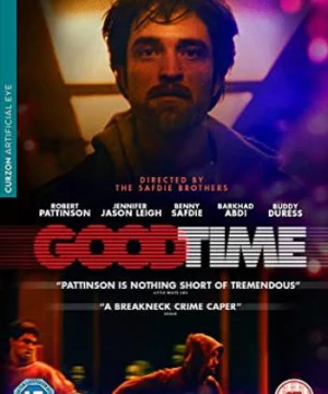 Thời Khắc Quyết Định (Good Time) [2017]