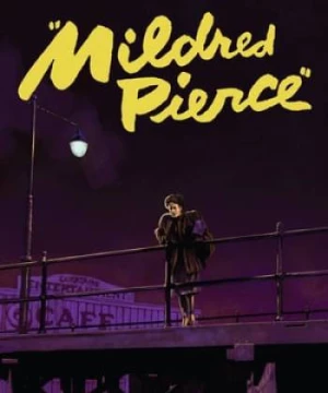 Thời Kỳ Đại Suy Thoái (Mildred Pierce) [1945]