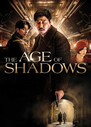 Thời Kỳ Đen Tối (The Age of Shadows) [2016]