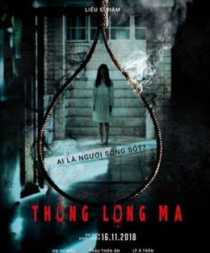 Thòng Lọng Ma (粽邪 - The Rope Curse) [2018]