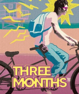 Three Months (Three Months) [2022]