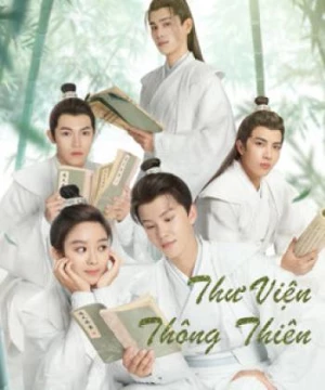 Thư Viện Thông Thiên (Celestial Authority Academy) [2021]