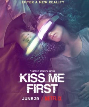 Thực tế ảo (Kiss Me First) [2018]