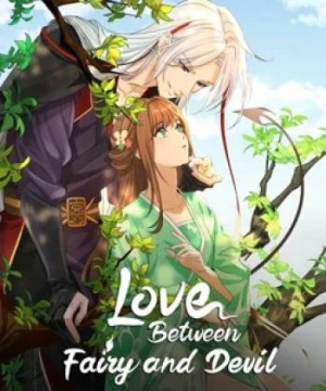 Thương Lan Quyết (Bản Hoạt Hình) (Love Between Fairy and Devil) [2022]