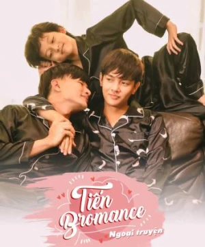 Tiến Bromance - Ngoại Truyện (Double Daddy, Double Happy) [2020]