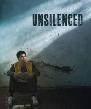 Tiếng Khóc Thầm Lặng (Unsilenced) [2022]