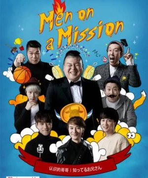 Tìm hiểu bạn bè (Men on a Mission) [2015]