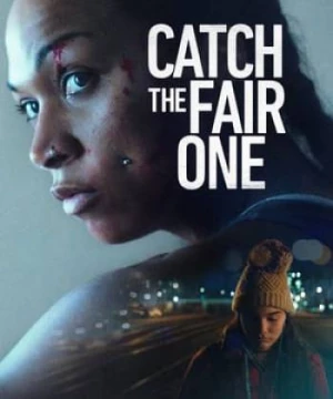 Tìm Lại Công Bằng (Catch the Fair One) [2022]