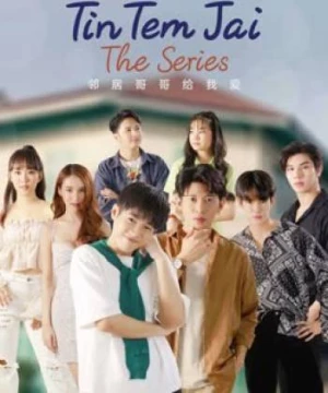 Tin Tem Jai The Series (Tin Tem Jai The Series) [2023]